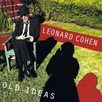 “Show Me The Place” – Leonard Cohen