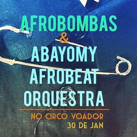 Afrobombas & Abayomy Afrobeat Orchestra, 30-01 (RJ)