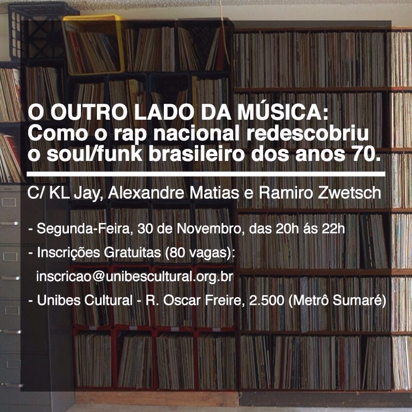 Aula gratuita: como o rap nacional redescobriu o soul / funk brasileiro dos anos 70, 30-11 (SP)